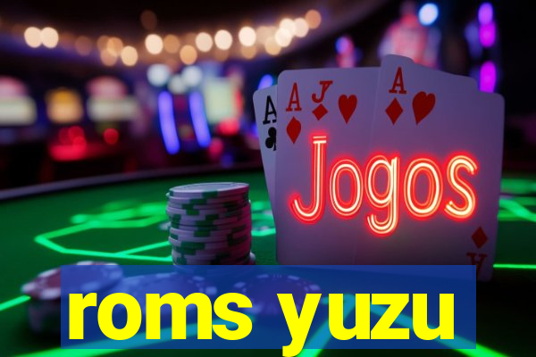 roms yuzu